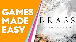 Brass Birmingham How to Play and Tips [upl. by Grazia]