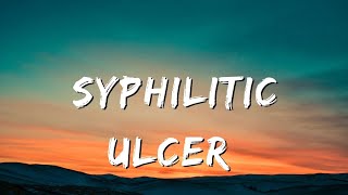 Syphilitic Ulcer  Genital Ulcer due to Syphilis Chancre  Hunterian chancre हिंदी उपशीर्षक सहित [upl. by Aisak166]