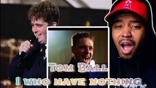 Tom Ball  I Who Have Nothing REACTION  REVIEW [upl. by Mall]