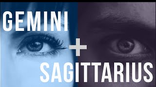 Gemini amp Sagittarius Love Compatibility [upl. by Fitzger]