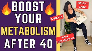 How To INCREASE METABOLISM After 40  SLOW METABOLISM SIGNS [upl. by Eecyal]