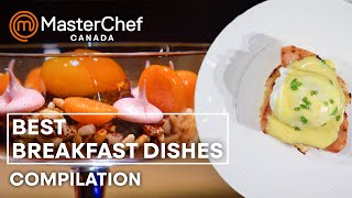 Best Breakfast Recipes  MasterChef Canada  MasterChef World [upl. by Server]