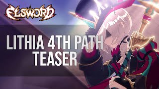 Elsword Official Lithia 4th Path Teaser Trailer [upl. by Sucramrej]