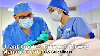 Unanticipated Difficult Airway Management [upl. by Kaiulani406]