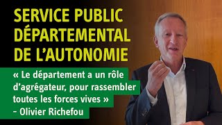 Le service public départemental de lautonomie  Olivier Richefou Conseil Départemental [upl. by Namielus510]