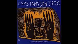 Lars Jansson Trio  A Window Towards Being 1991 [upl. by Orlina538]