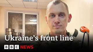 The soldiers fighting on Ukraines ‘most dangerous front line’ against Russia  BBC News [upl. by Belford]