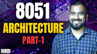 8051 Architecture Part1 Explained in Hindi [upl. by Thapa]