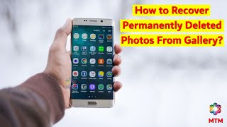 How to Recover Permanently Deleted Photos from Gallery  Restore Deleted Pictures from iOS  Andriod [upl. by Hyo]