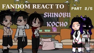 Fandoms react to Demon Slayer 》 Shinobu Kocho 》 Part 2 》 no ships ⚠️manga spoiler⚠️ [upl. by Sirtimid]