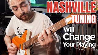 Nashville Tuning  Why EVERYONE Should Know It [upl. by Nivek]