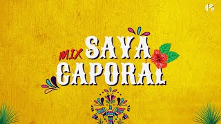 MIX SAYA CAPORAL  BY DJ MUGA 2023 Yuri Ortuño Angel Bedrillana Tupay Kjarkas William Luna [upl. by Aneral]