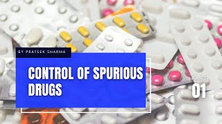 Control of Spurious Drugs Pt1 Socio Eco Offences  BBALLBGYAN [upl. by Suhpesoj942]