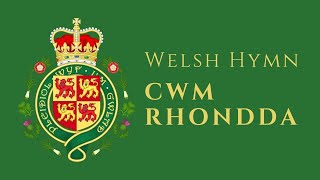 Welsh Hymn  Cwm Rhondda [upl. by Royd549]