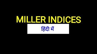 Miller indices in Hindi [upl. by Ojillib]