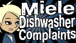 Miele Dishwasher Complaints [upl. by Hna771]