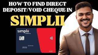 How to find direct deposit or Void cheque information in SIMPLII financial l Double Z [upl. by Sone]