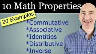 10 Math Properties to KnowCommutative Associative Identity Inverse Zero Property Distributive [upl. by Sarad]