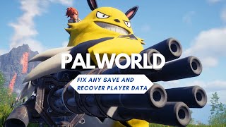 How to recover Palworld Player Data on any save  Host Save Fix Script Tutorial [upl. by Natalie]