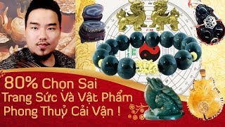 🔴 80 Chọn Sai Vật Phẩm Phong Thuỷ  Vòng Phong Thủy Tỳ Hưu Hợp Mệnh  Các Lí Do Tư Vấn Sai Và Thiếu [upl. by Nolla]