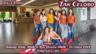 Tan Celoso Line Dance  Forever Class  Choreo Asbare Bare INA amp Rini Hukom INA  October 2024 [upl. by Donatelli]