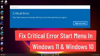 Fix Critical Error Start Menu In Windows 11 amp Windows 10 [upl. by Gambell111]