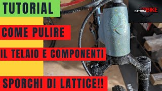 Come togliere il lattice dal telaio e componenti della Bici o eBike [upl. by Ynnavoeg]