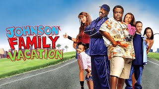 Johnson Family Vacation 2004 Trailer 480p [upl. by Oner108]