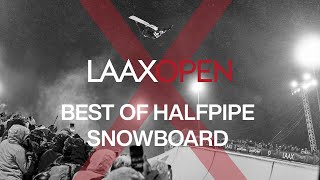 BEST OF HALFPIPE SNOWBOARD  LAAXOPEN 2023 [upl. by Baler]