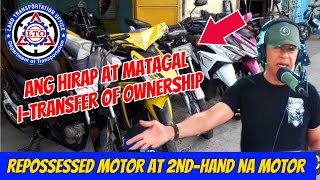 LTO Transfer of Ownership ng REPOSSESSED or second hand na MOTOR [upl. by Weisburgh]