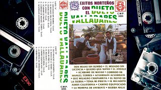 Dueto Valladares  15 EXITOS NORTEÑOS [upl. by Aiksas]