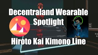 Decentraland Wearables Spotlight  Hiroto Kai Kimono Line [upl. by Yk]