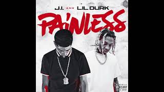 JI amp Lil Durk  Painless sped up [upl. by Corby]