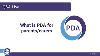 QampA Live  What is PDA for parents and carers [upl. by Kreindler]