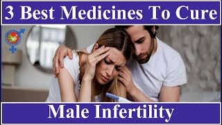 Dr Nizamuddin Qasmis TOP 3 MEDICINES for Male Infertility Cure [upl. by Bettina569]