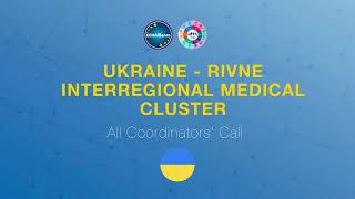 Ukraine  Rivne Interregional Medical Cluster  All Coordinators Call [upl. by Annia]