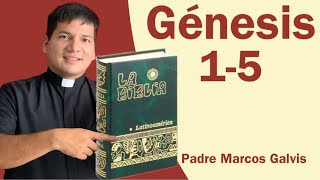 LECTURA DE BIBLIA Genesis Cap 1 5 📖 con el padre Marcos Galvis [upl. by Wurtz362]