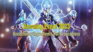 Dawning Event 2023  Uncommon Ingredients Farm Locations [upl. by Marga]