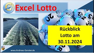 Was brachte die Vorhersage vom 30112024 also von letzter Woche  Excel Lotto  Andreas Ganster [upl. by Loeb]