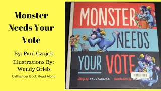 Monster Needs Your Vote  Read Aloud Books For Children  Bedtime Stories  Cliffhanger [upl. by Moulton]