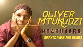 Oliver Mtukudzi  Ndakuvara Amapiano Remix Prod By Dj Grantz [upl. by Sirrap]