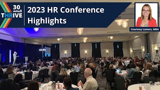 2023 HR Conference Highlights [upl. by Niawat656]