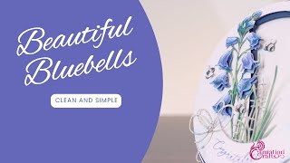 Carnation Crafts TV  Beautiful Bluebells Clean and Simple Part 1 [upl. by Soigroeg]