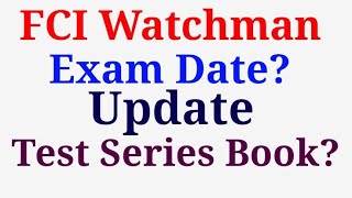 FCI Watchman Exam Date Update Best book for fci watchman test series Special Education [upl. by Aicinod]