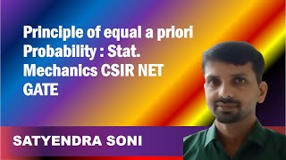 Principle of equal a priori Probability  Stat Mechanics CSIR NET GATE [upl. by Kirtap]