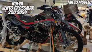 Nueva Vento Crossmax 220 2024😱  ¡Nuevo Color🔥  Vale la Pena Comprarla💯 [upl. by Gone]