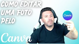 Como EDITAR fotos no CANVA Editar fotos no CANVA GRATIS Para Mercado Livre [upl. by Aivull]