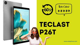 TECLAST P26T Quick Tablet Review and Specifications [upl. by Nniroc595]