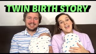 OUR TWINS BIRTH STORY [upl. by Onivla]