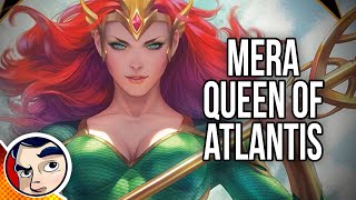 Mera quotQueen of AtlantisAquaman Underworld Continuationquot  Complete Story  Comicstorian [upl. by Meehsar]